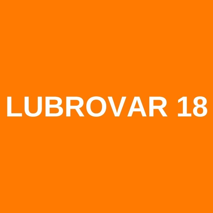 LUBROVAR 18